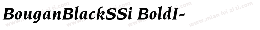 BouganBlackSSi BoldI字体转换